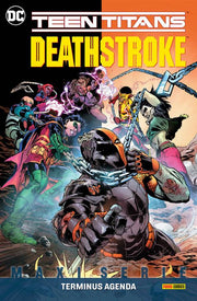 DEATHSTROKE/TEEN TITANS: TERMINUS AGENDA