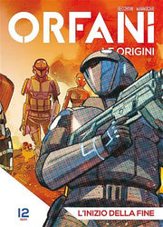ORFANI LE ORIGINI 12