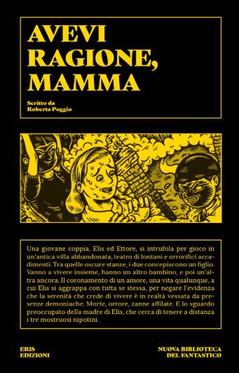 AVEVI RAGIONE, MAMMA