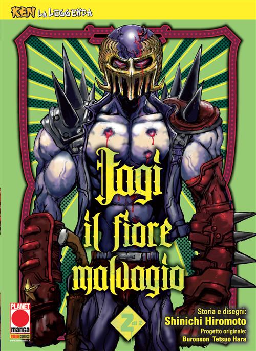 KEN LA LEGGENDA 20 - JAGI, IL FIORE MALVAGIO 2 (DI 2)
