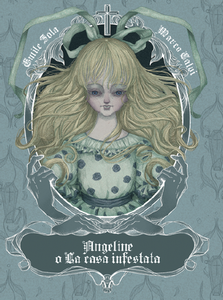 ANGELINE O LA CASA INFESTATA