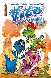 VICO - DINOAVVENTURE GIURASSICHE VOL. 1