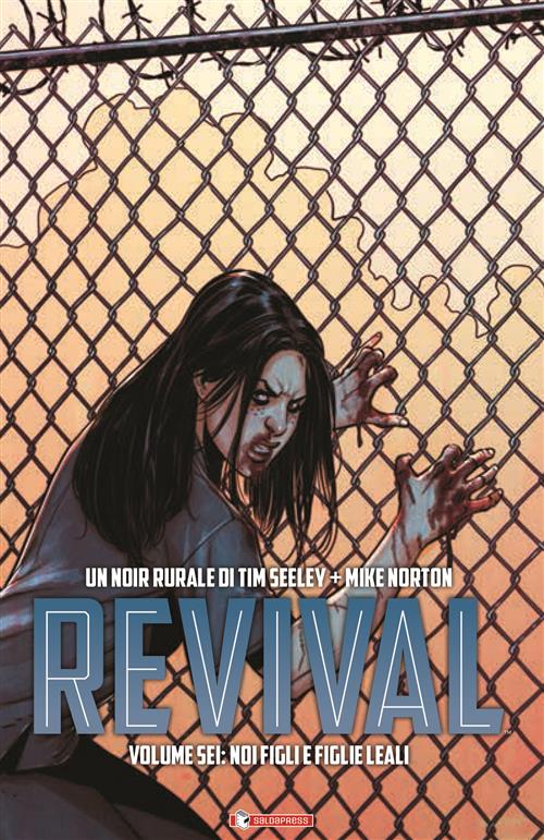 REVIVAL VOL.6 - LA LEALTA' DEI FIGLI