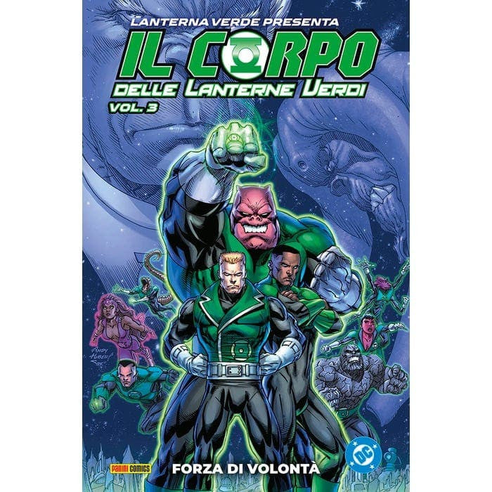 IL CORPO DELLE LANTERNE VERDI VOL.3: FORZA DI VOLONTA' - LANTERNA VERDE PRESENTA