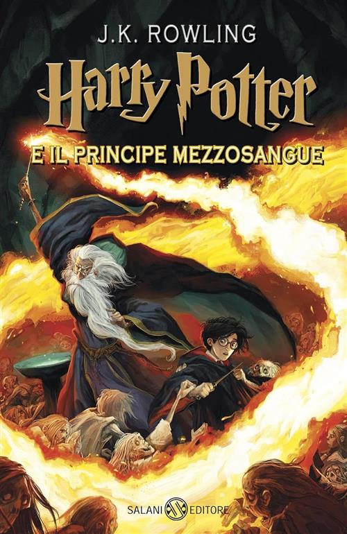HARRY POTTER VOL.6 - E IL PRINCIPE MEZZOSANGUE (2023)