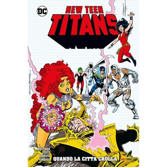 NEW TEEN TITANS DI WOLFMAN & PEREZ VOL.13 - QUANDO LA CITTA' CROLLA