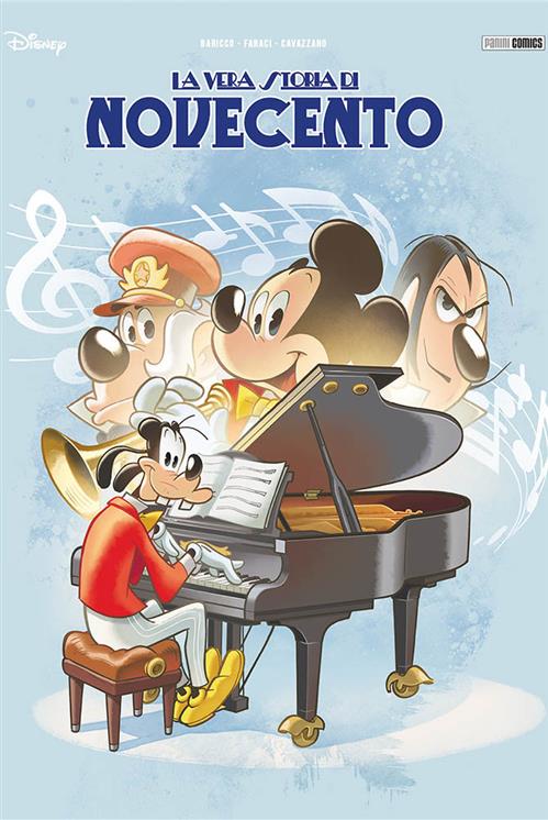 LA VERA STORIA DI NOVECENTO - TOPOLINO SUPER DELUXE EDITION