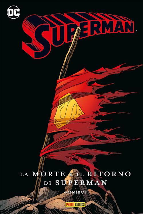 SUPERMAN: LA MORTE E IL RITORNO DI SUPERMAN - DC OMNIBUS