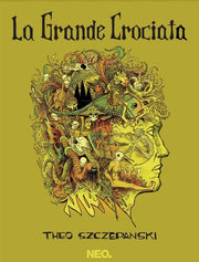 LA GRANDE CROCIATA