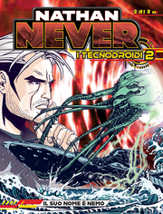 NATHAN NEVER EXTRA - I TECNODROIDI VOL.5 - IL SUO NOME E' NEMO (2 DI 3)