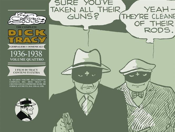 THE COMPLETE DICK TRACY: GIORNALIERE E DOMENICALI, VOL. 4 - 1936-1938
