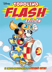 TOPOLINO FLASH EDITION 86 - STEFANO INTINI