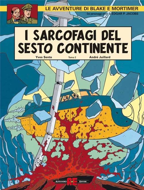 BLAKE E MORTIMER - I SARCOFAGI DEL SESTO CONTINENTE 2