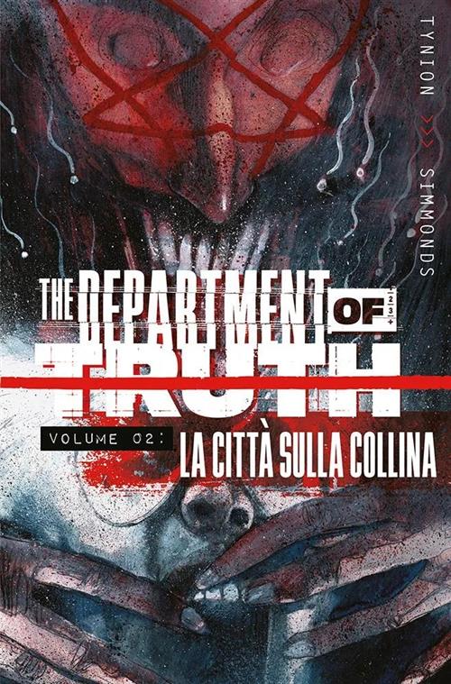 THE DEPARTMENT OF TRUTH VOL.2 - LA CITTA' SULLA COLLINA