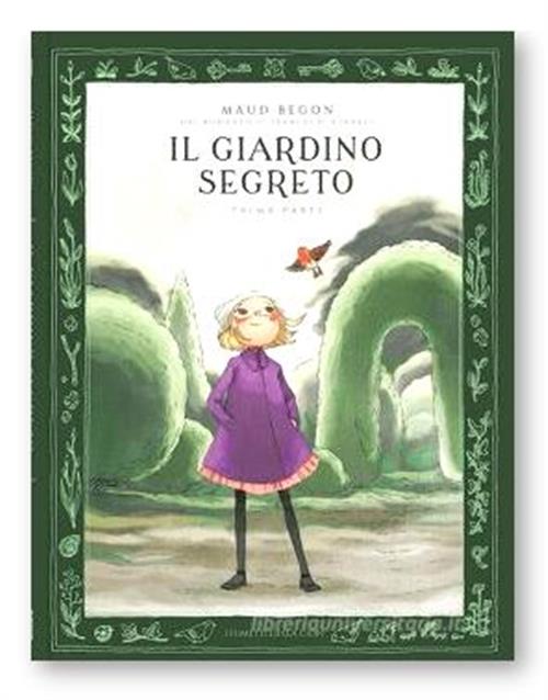 IL GIARDINO SEGRETO VOL.1