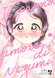IL PRIMO AMORE DI NEZUMI - NEZUMI NO HATSUKOI VOL.7