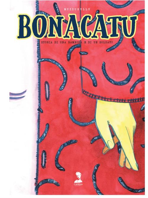 BONACATU, STORIA DI UNA BAMBINA E DI UN SOLDATO
