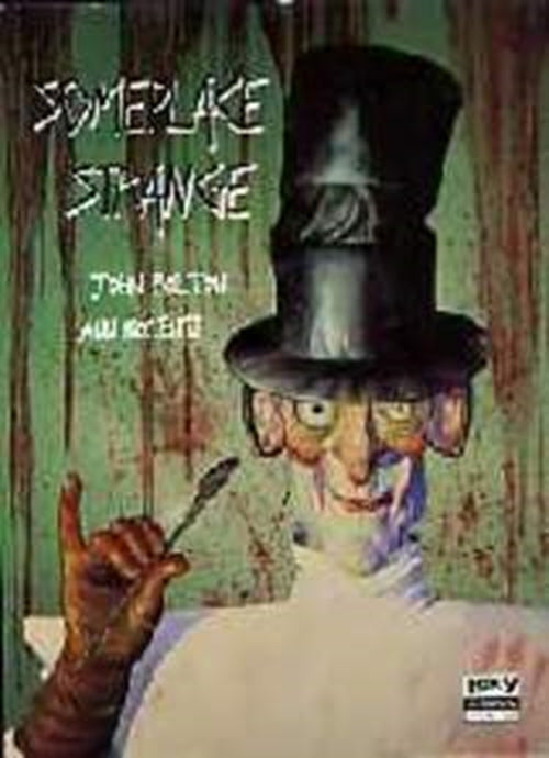 SOMEPLACE STRANGE