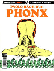 I GRANDI MAESTRI SPECIAL 17: PAOLO BACILIERI - PHONX