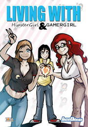 LIVING WITH HIPSTERGIRL & GAMERGIRL VOL.1 - GUEST COVER BIGIO - LINGUA INGLESE