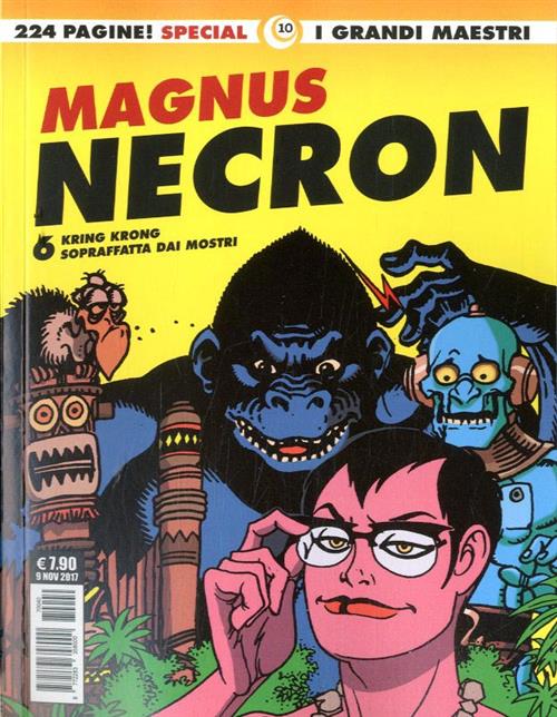 I GRANDI MAESTRI SPECIAL 10: MAGNUS - NECRON 6
