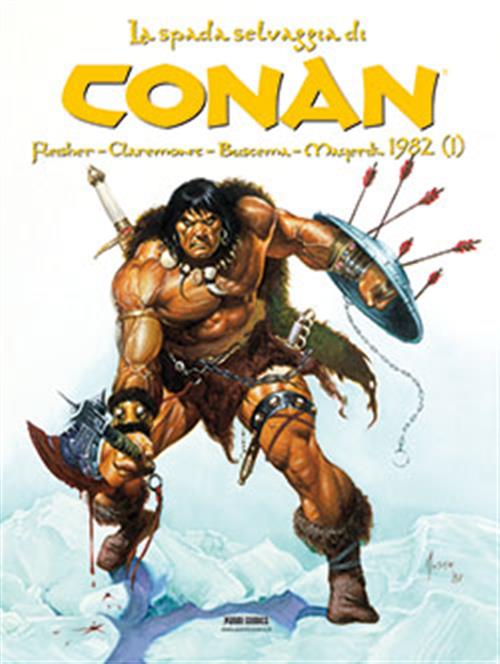 LA SPADA SELVAGGIA DI CONAN 13 - 1982 (PRIMA PARTE)