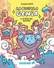 LA PICCOLA GENIA E LA SFIDA DEL SULTANO