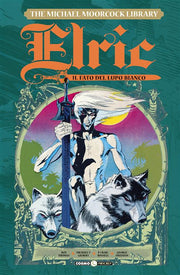 ELRIC VOL. 4 - IL FATO DEL LUPO BIANCO