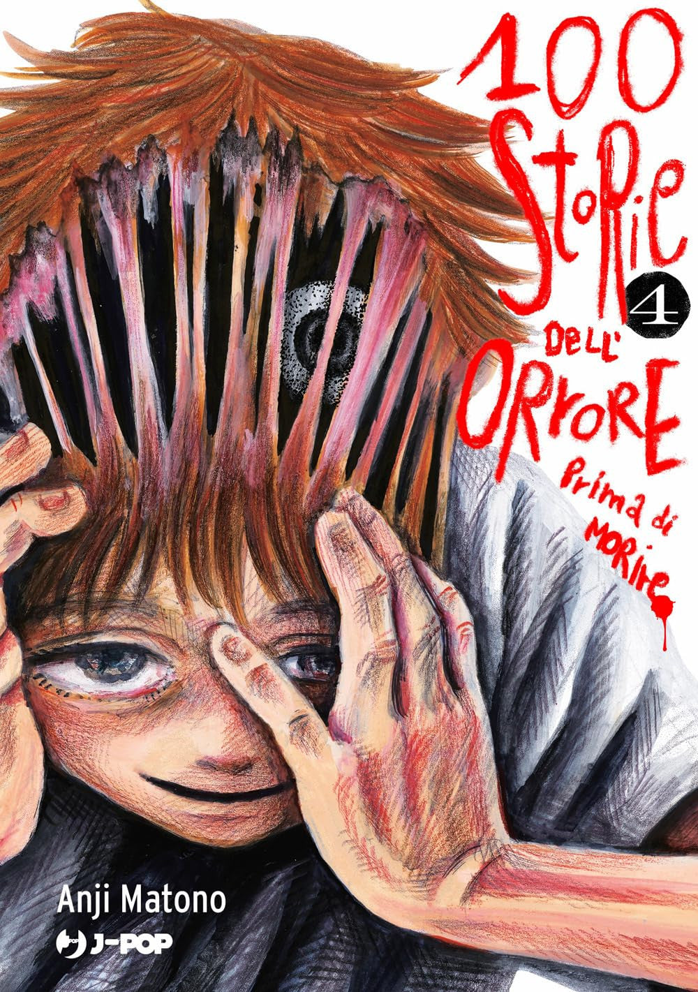 100 STORIE DELL'ORRORE PRIMA DI MORIRE VOL.4