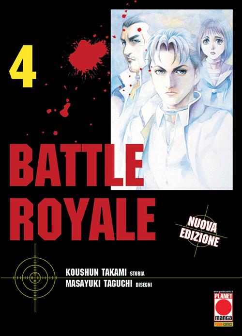 BATTLE ROYALE (PANINI) 4 - PRIMA RISTAMPA