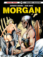 I GRANDI MAESTRI 83: ORTIZ E SEGURA - MORGAN 1