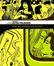 LOVE AND ROCKETS COLLECTION: PALOMAR 3 - OLTRE PALOMAR - PANINI 9L