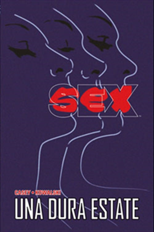 SEX - UNA DURA ESTATE - 100% PANINI COMICS