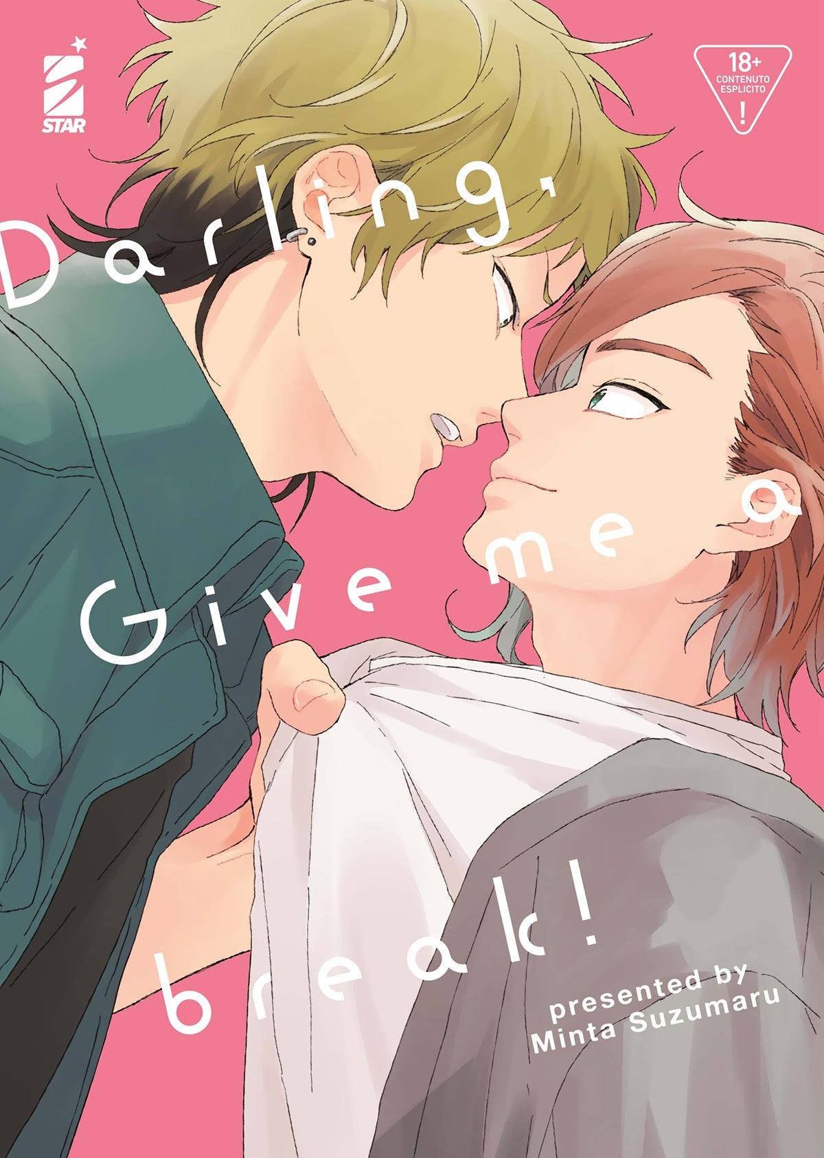 DARLING, GIVE ME A BREAK