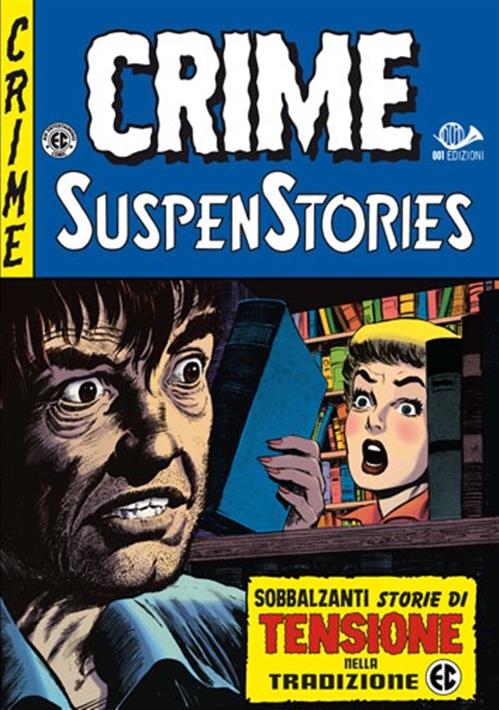 CRIME SUSPENSTORIES 5 (DI 5) - MANIACO IN LIBERTA'