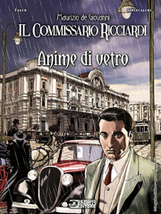 IL COMMISSARIO RICCIARDI - ANIME DI VETRO