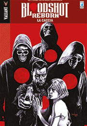 BLOODSHOT REBORN 2 - LA CACCIA
