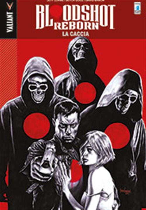 BLOODSHOT REBORN 2 - LA CACCIA