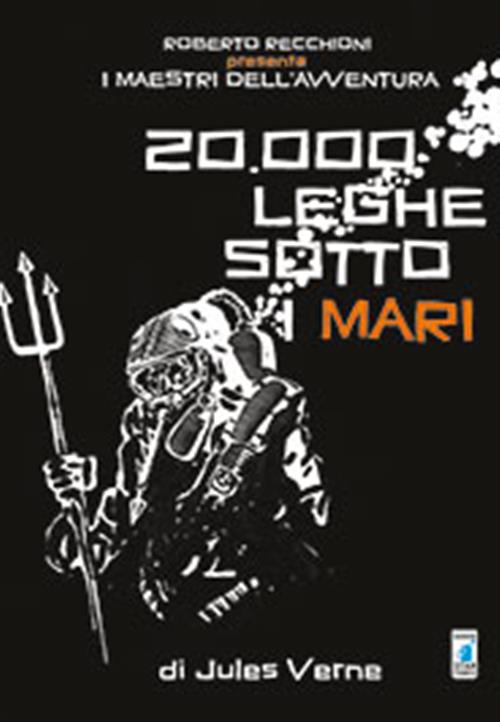 20000 LEGHE SOTTO I MARI - I MAESTRI DELL'AVVENTURA