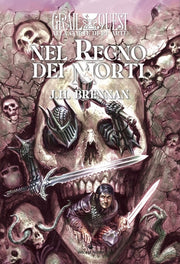 ALLA CORTE DI RE ARTU' VOL.3 - NEL REGNO DEI MORTI