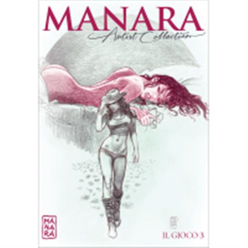 MANARA ARTIST COLLECTION 19 - IL GIOCO 3