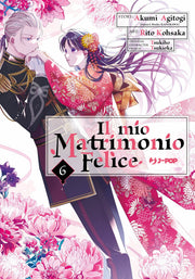 IL MIO MATRIMONIO FELICE VOL.6 - REGULAR