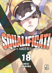 SQUALIFICATI - RANGER REJECT VOL.18