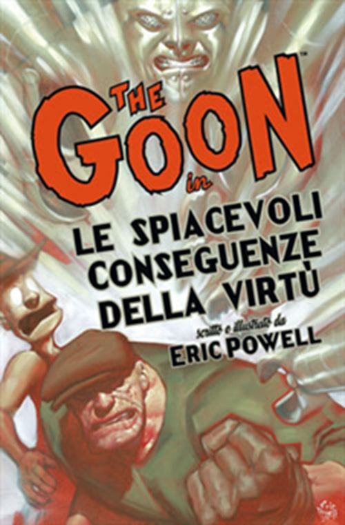 THE GOON 4: LE SPIACEVOLI CONSEGUENZE DELLA VIRTU' - 100% PANINI COMICS