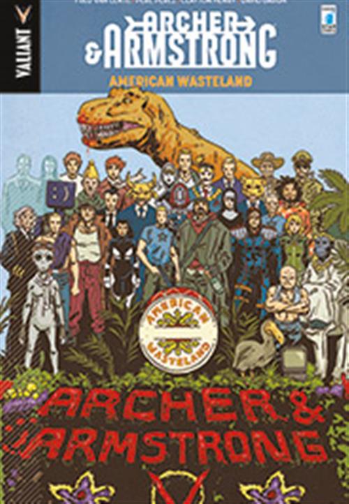 ARCHER & ARMSTRONG 6 - AMERICAN WASTELAND