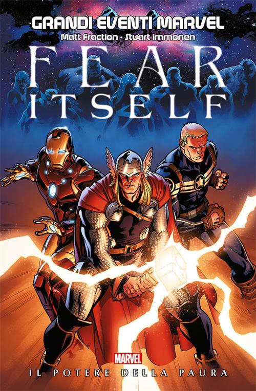 FEAR ITSELF - PRIMA RISTAMPA - GRANDI EVENTI MARVEL