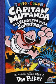 CAPITAN MUTANDA E LA VENDETTA DEL SUPERPROF