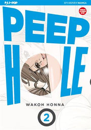 PEEP HOLE 2