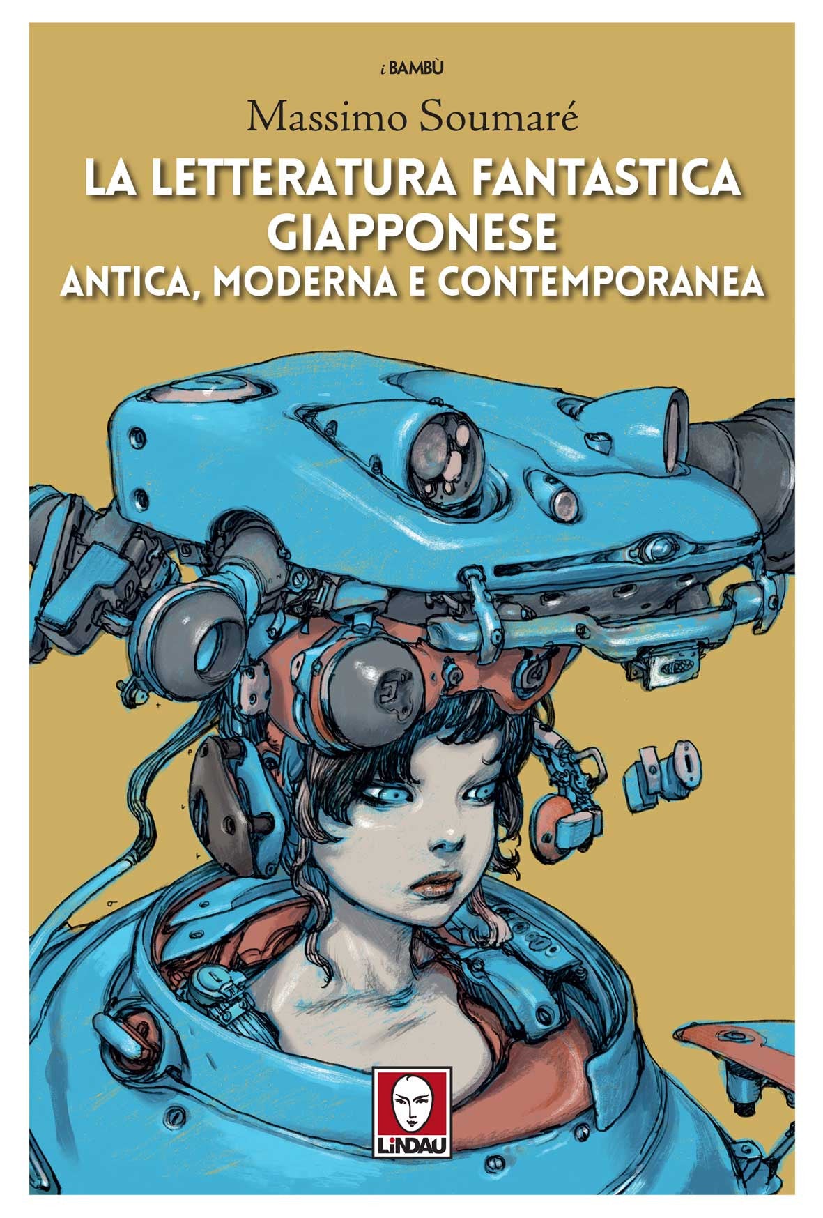 LA LETTERATURA FANTASTICA GIAPPONESE - ANTICA, MODERNA E CONTEMPORANEA