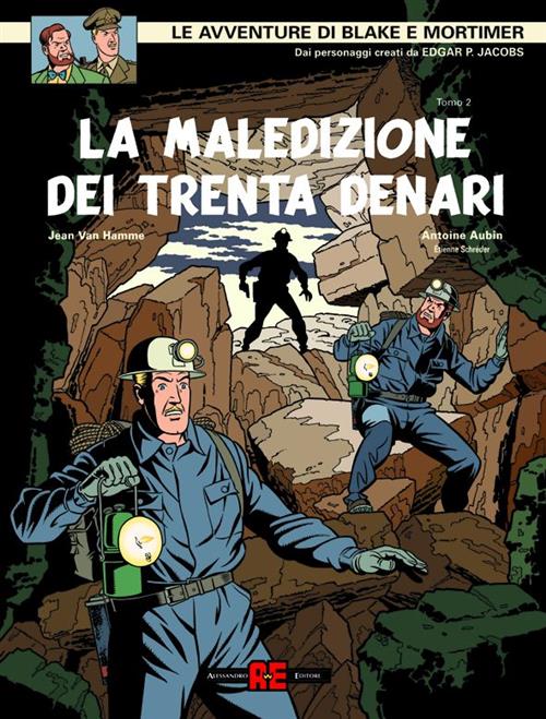 BLAKE E MORTIMER - LA MALEDIZIONE DEI TRENTA DENARI 2